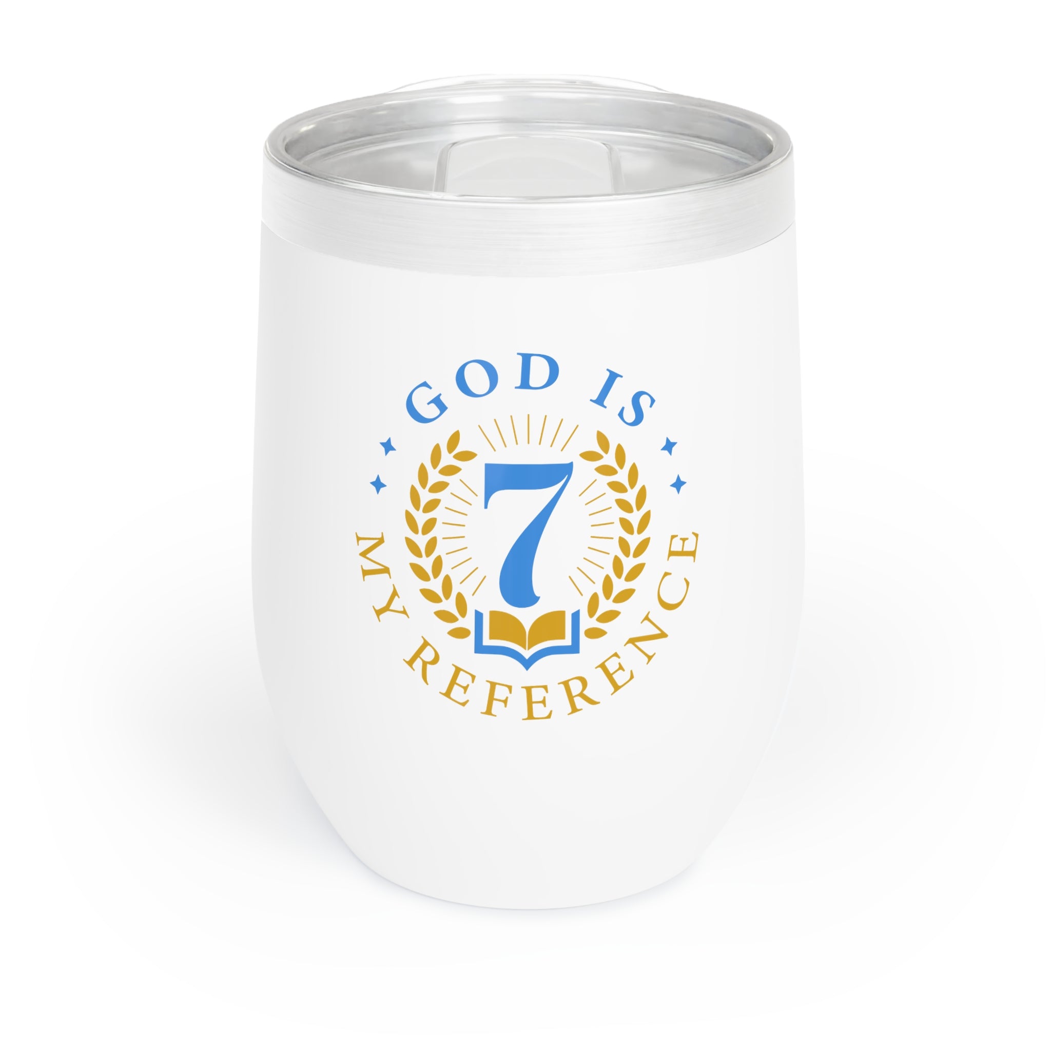 God is My Reference Chill Wine Tumbler